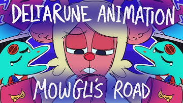 DELTARUNE animation || Mowgli’s road