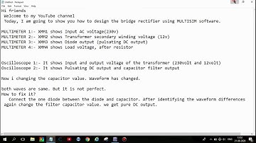 How to design BRIDGE RECTIFIER using multisim (VIDEO-3)