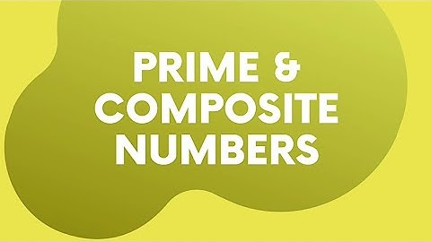 Prime and composite numbers | Explanation to exercise questions | Prime numbers | Composite numbers