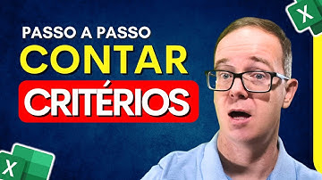 Como CONTAR Células Preenchidas com CRITÉRIOS no EXCEL