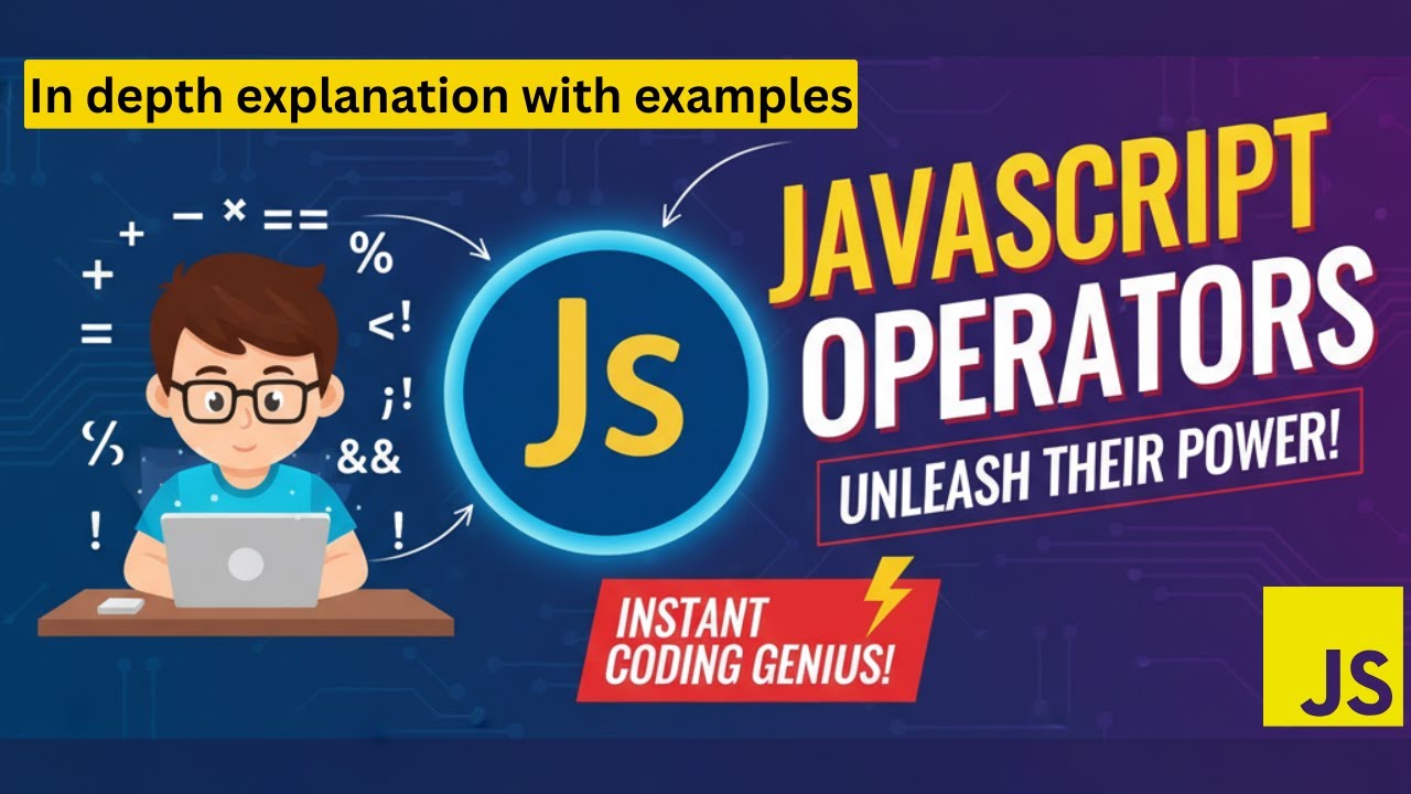 JavaScript Operators Full Explained in Hindi 🔥 | Complete Guide with ...