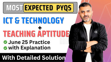 Teaching & ICT | Most Expected PYQs for June 2025 Exam | UGC-NET-Paper 1