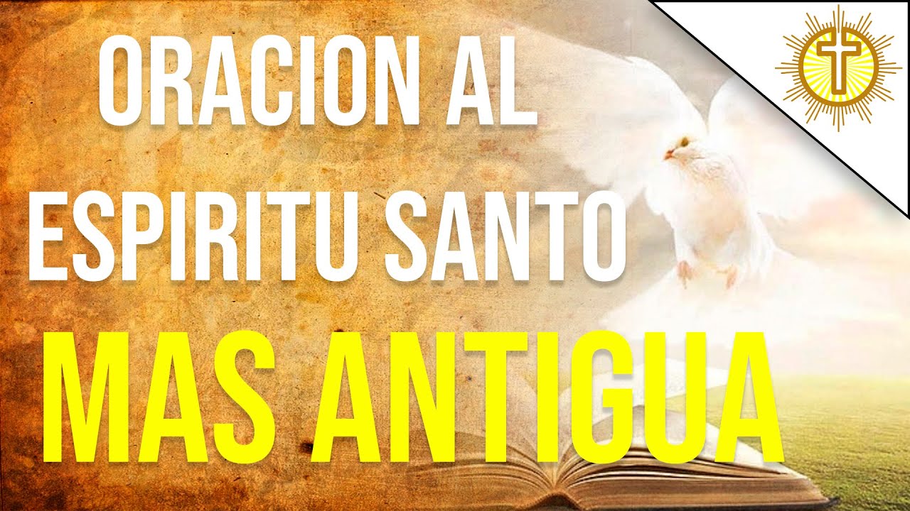 La oración más antigua al Espíritu Santo 🕊✝️
