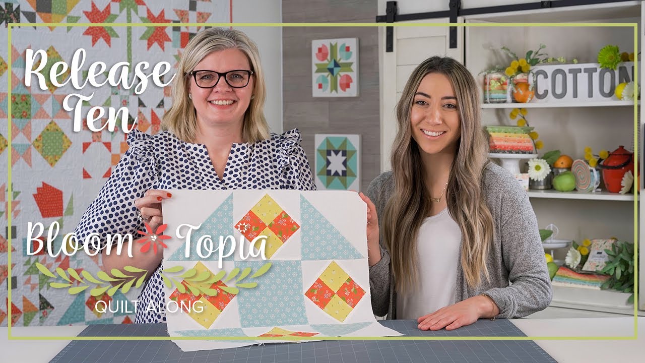 Bloom-Topia 2020 Charity Quilt Along - Release 10 | Fat Quarter Shop