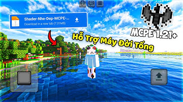 🔥Shader MCPE 1.21+ SIÊU Nhẹ Máy Đời Tống 1GB Sài Được || Shader Minecraft PE Nhẹ Đẹp