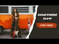 Somewhere Slow Lyric Video - Arielle ('73