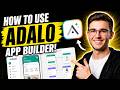 HOW TO USE ADALO APP BUILDER (STEP-BY-STEP GUIDE 2026)