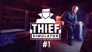Thief Simulator-начало#1