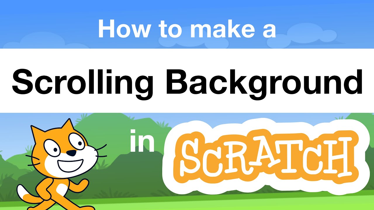 How To Make A Scrolling Background In Scratch | Tutorial