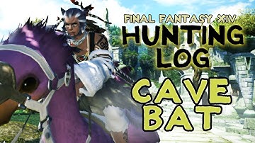 FFXIV - Hunting Log: Cave Bat