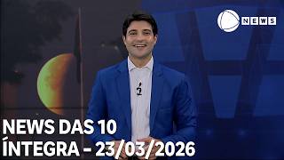 News from 10 AM - 03/23/2026