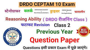 Reasoning Previous Year Question Set class2 DRDO CEPTAM 10 A&A Stenographer Assistant Fireman Driver