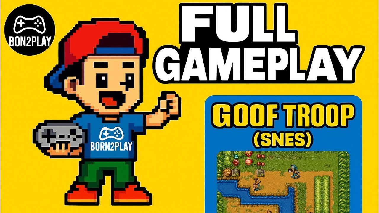 Goof Troop (SNES) Nostalgic Gameplay | Disney Capcom