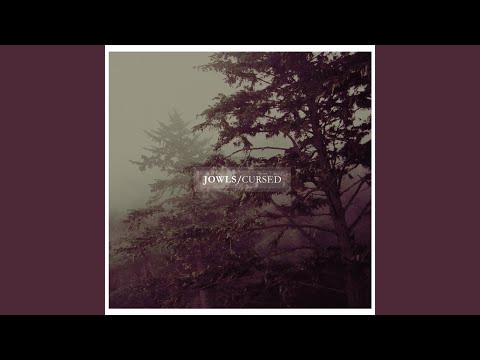 Jowls — Monotoned