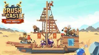 Crush the Castle: Siege Master - Level 81 - 90 (All 3 Stars) Gameplay Walkthrough