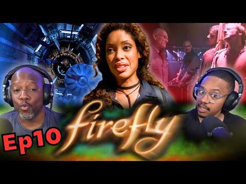 Firefly Episode 10 REACTION | "War Stories"