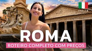 ROMA na ITÁLIA 🇮🇹 (2026) ROTEIRO COM PREÇOS | MELHORES LUGARES | GOLPES E DICAS | O QUE FAZER E MAIS
