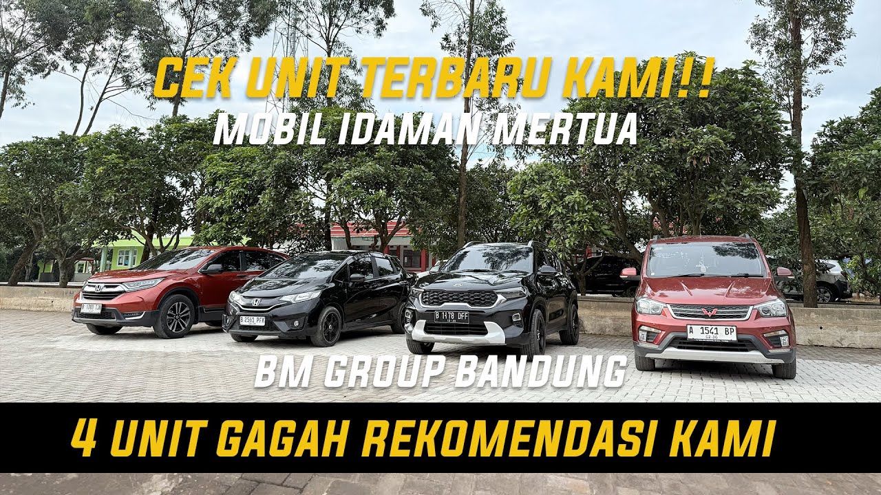 4 UNIT MOBIL GAGAH REKOMENDASI BM GROUP BANDUNG I CR-V PRESTIGE 1.5 I JAZZ GK5 I KIA SONET I WULING