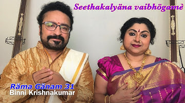 RAMA GANAM 31 | Seetha Kalyana - Kurinji | Ft Dr.K.KRISHNAKUMAR