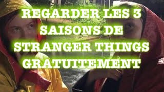 Comment Regarder Les 3Saisons De Stranger Things En Vf Gratuitement ?