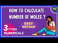 How to calculate the number of moles? Chemistry