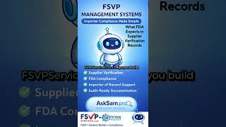 AskSam pro   FSVP   What FDA Expects in Supplier Verification Records