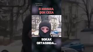 O Hırsıza Kırbaç Cezası Ukrayna-Rusya Savaşı