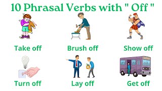 10 Phrasal Verbs with ' Off ' | phrasal verbs with meanings and examples #phrasalverbs #english 10 Phrasal Verbs with ' Off ' | phrasal verbs with meanings and examples #phrasalverbs #english