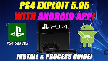 PS4 EXPLOIT 5.05  WITH ANDROID APP! INSTALL & PROCESS GUIDE! Host Exploit and Payloads!