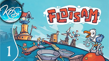 BUILDING A TOWN OUT OF TRASH - Flotsam Ep 1: (Waterworld City Building Game)