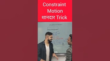 Constraint Motion शानदार Trick for jee/neet  #shorts #sachinsirphysics #ssp_sir #ytshorts