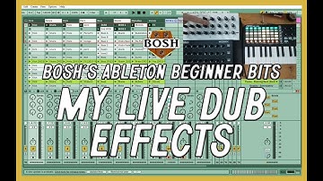 My Live Dub Effects: Bosh