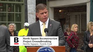 North Square Reconstruction Project Groundbreaking