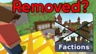 This Is Why Factions is Getting removed.