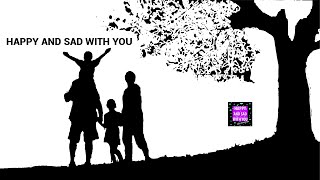 Happy And Sad With You by Eka Gunawan Official