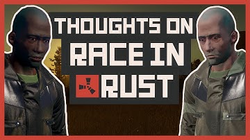 Thoughts on Player Race in Rust | Game/Show | PBS Digital Studios