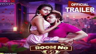 Room No 69   Trailer  Moodx Vip App  Moodx Vip New Upcoming Web Series  Sofia Shaikh