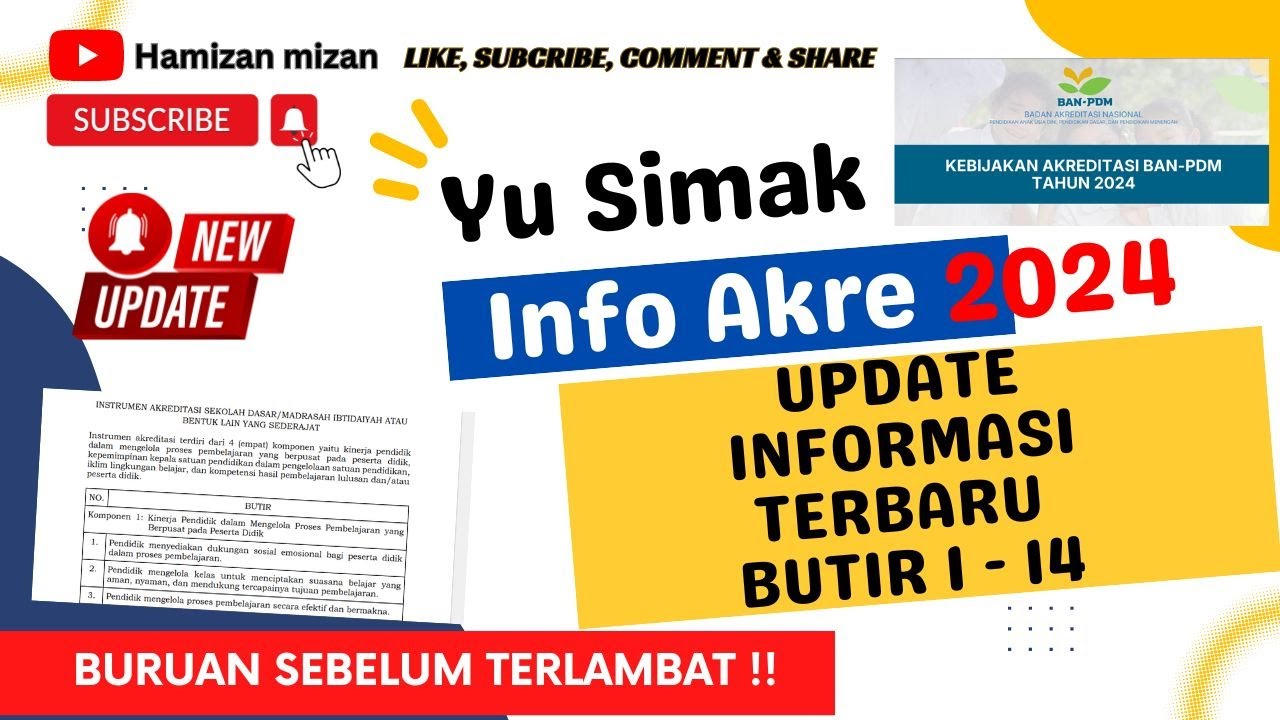 UPDATE INFORMASI BUTIR AKREDITASI 2024 !!