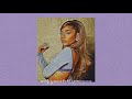 Ariana grande unreleased music 