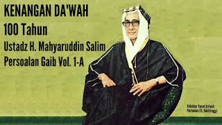 Buya H. Mahyaruddin Salim - Persoalan Gaib Vol. 1-A