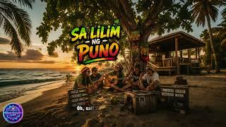 Sa Lilim Ng Puno 🌴🎸 | Reggae Tambayan Song 2026