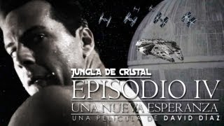 Crossover Trailer - Star Wars & Jungla de Cristal (Castellano)