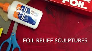 HOW TO MAKE REPOUSSE (foil relief sculptures)
