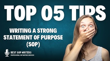 Top 5 tips for writing a strong Statement of Purpose SOP (SOP)