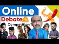 Online debate competition  with rajbro