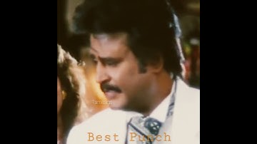 Rajni best punch dialogue