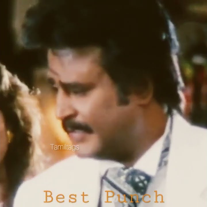 Rajni best punch dialogue