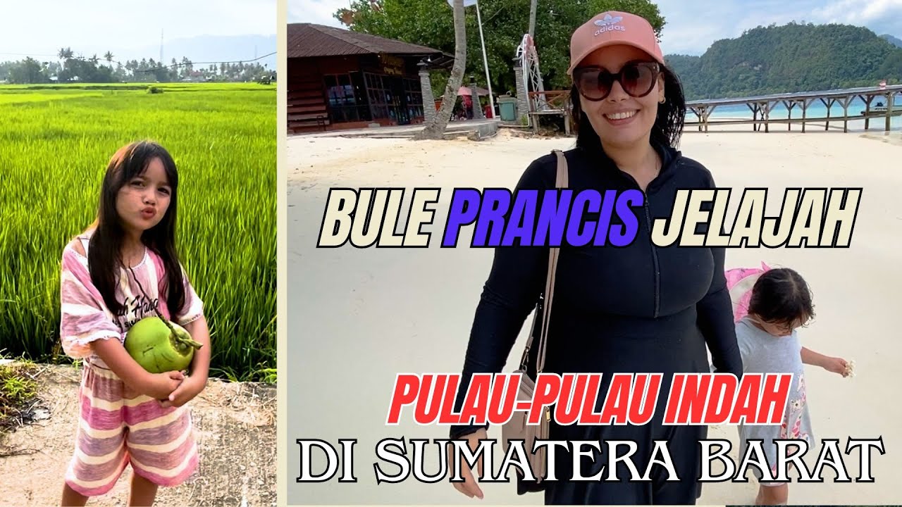 JELAJAHI PULAU DI PADANG & BERTEMU CLEM BULE MINANG DAN DANIL