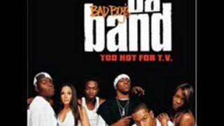 Da Band - How You Like Me Now