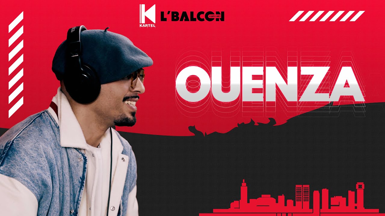 L’BALCON EP 12 - OUENZA